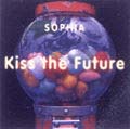 SOPHIA@Kiss the Future